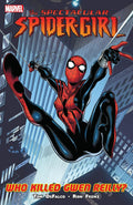 The Spectacular Spider-Girl: Who Killed Gwen Reilly?