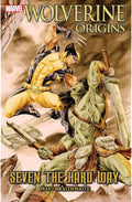 Wolverine Origins: Seven the Hard Way
